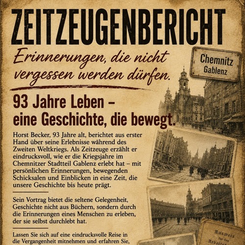 Zeitzeugenbericht &uuml;ber Gablenz